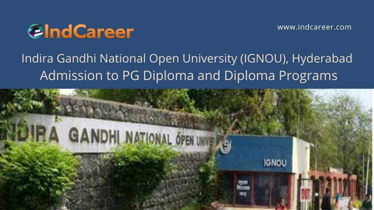 IGNOU, Delhi announces Admission to PG Diploma and Diploma Programs