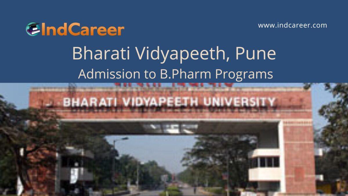 Bharati Vidyapeeth, Pune announces Admission to B.Pharm Programs