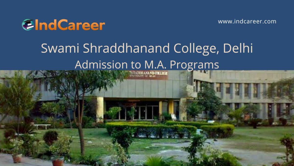 Swami Shraddhanand College, Delhi announces Admission to M.A. Programs