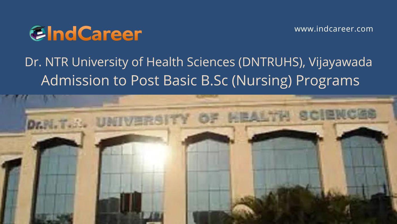 DNTRUHS, Vijayawada announces Admission to Post Basic B.Sc (Nursing) Programs