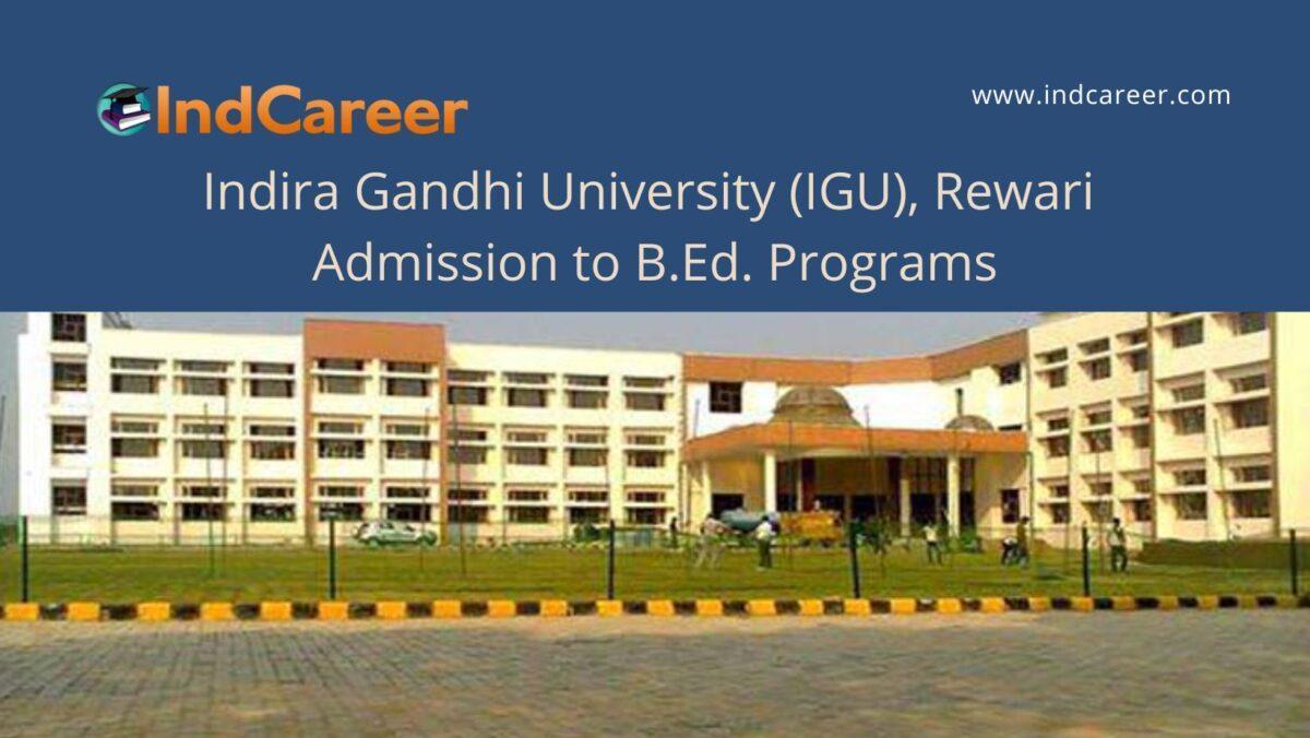 IGU, Rewari announces Admission to B.Ed. Programs