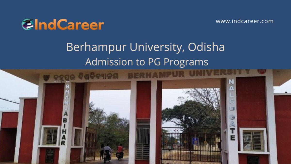 Berhampur University, Odisha announces Admission to PG Programs