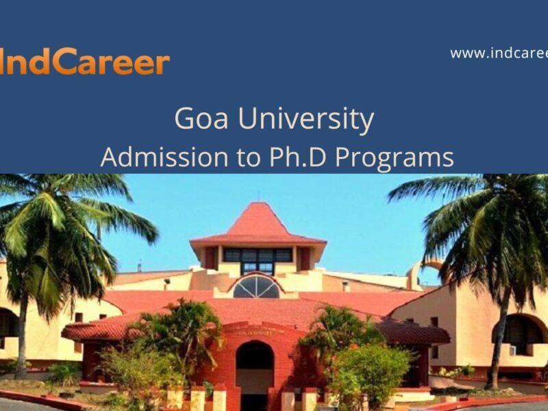 Goa University announces Admission to Ph.D Programs