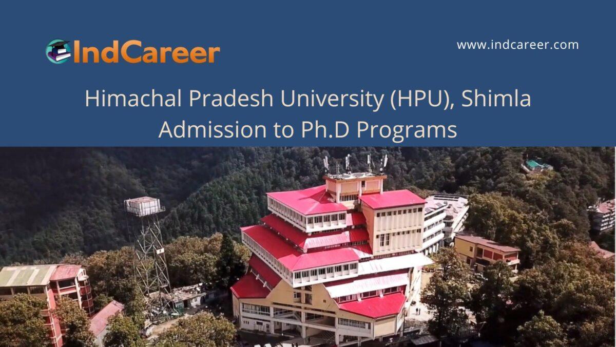 HPU, Shimla announces Admission to Ph.D Programs