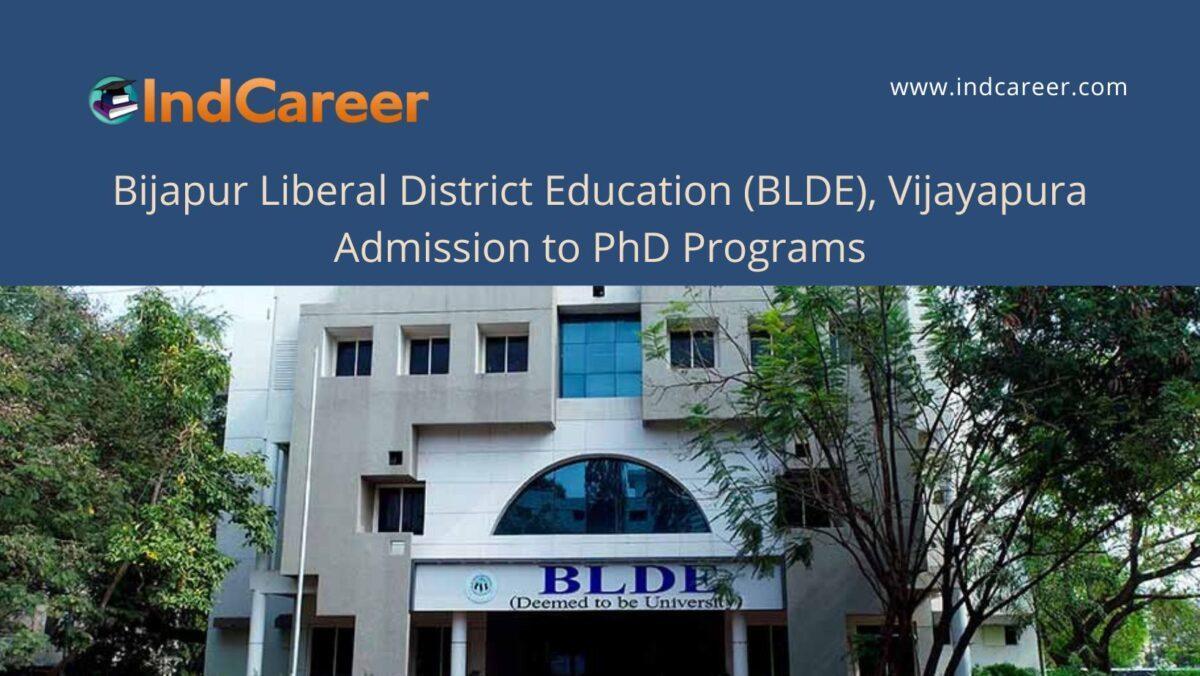 BLDE, Vijayapura announces Admission to PhD Programs