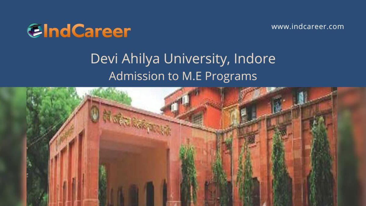Devi Ahilya University, Indore announces Admission to M.E Programs