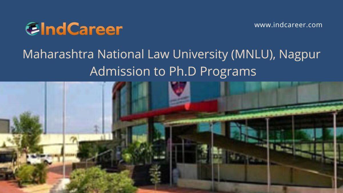 MNLU, Nagpur announces Admission to Ph.D Programs