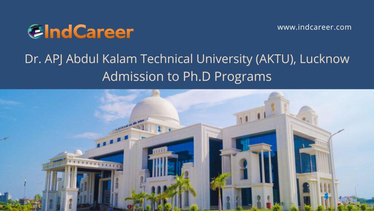 AKTU, Lucknow announces Admission to  Ph.D Programs