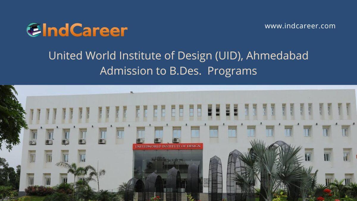 UID, Ahmedabad announces Admission to B.Des. Programs