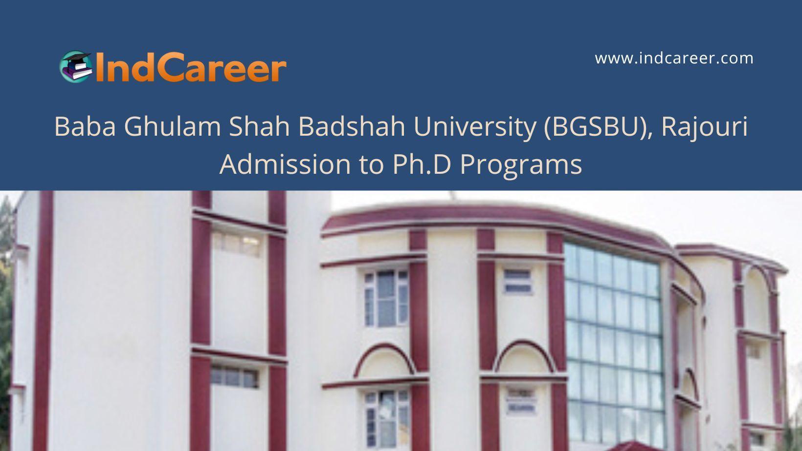 BGSBU, Rajouri announces Admission to Ph.D Programs