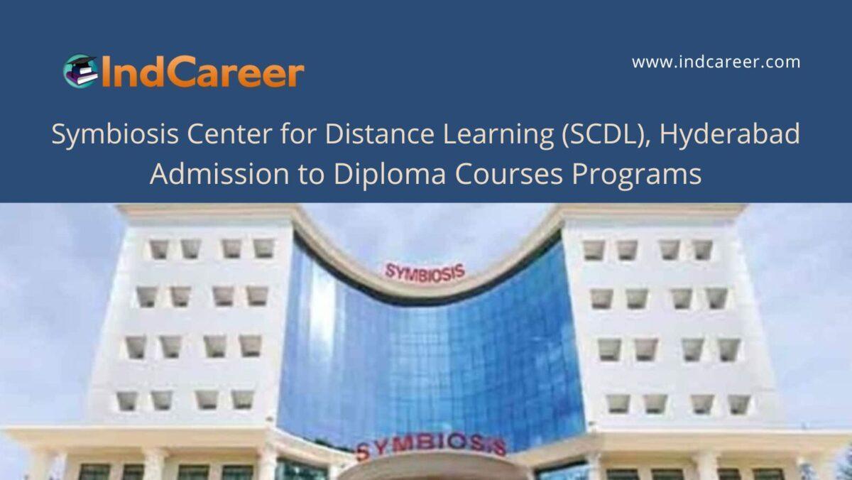 SCDL, Hyderabad announces Admission to Diploma Courses Programs
