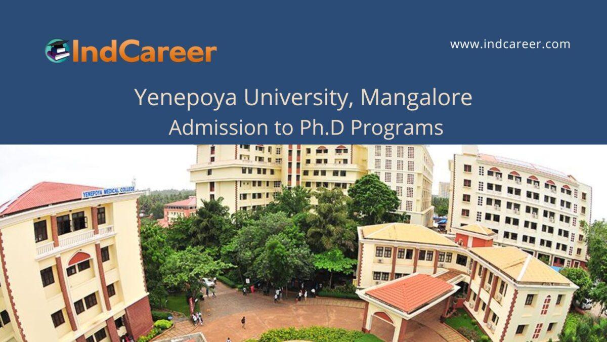 Yenepoya University, Mangalore announces Admission to Ph.D Programs