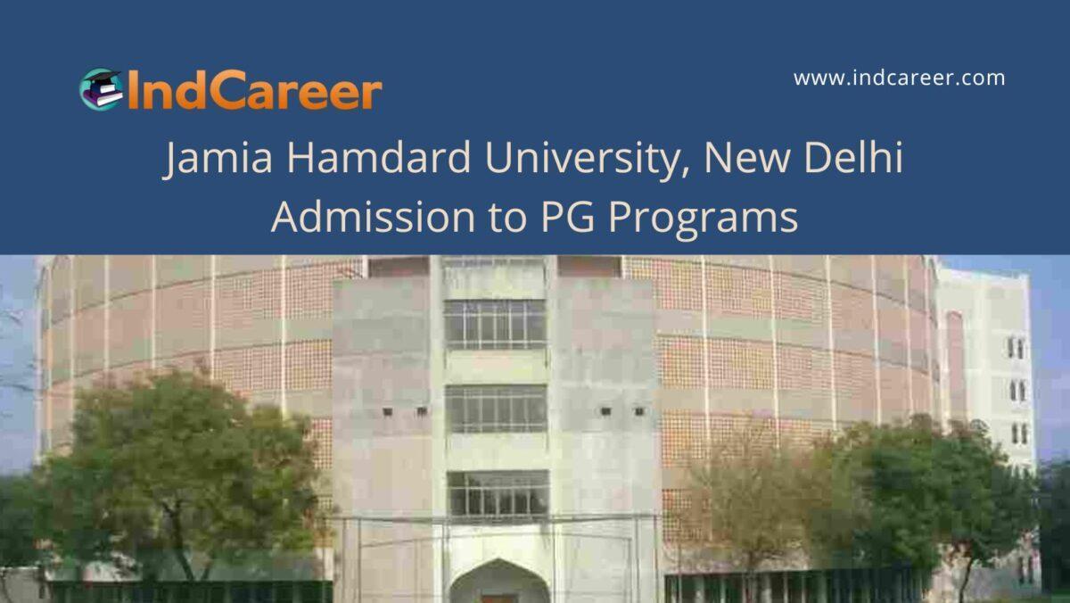 Jamia Hamdard University, New Delhi announces Admission to PG Programs