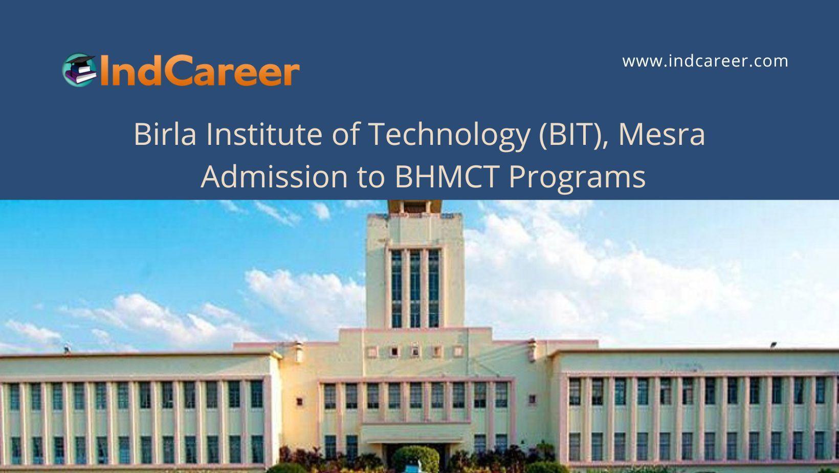 BIT, Mesra announces Admission to BHMCT Programs
