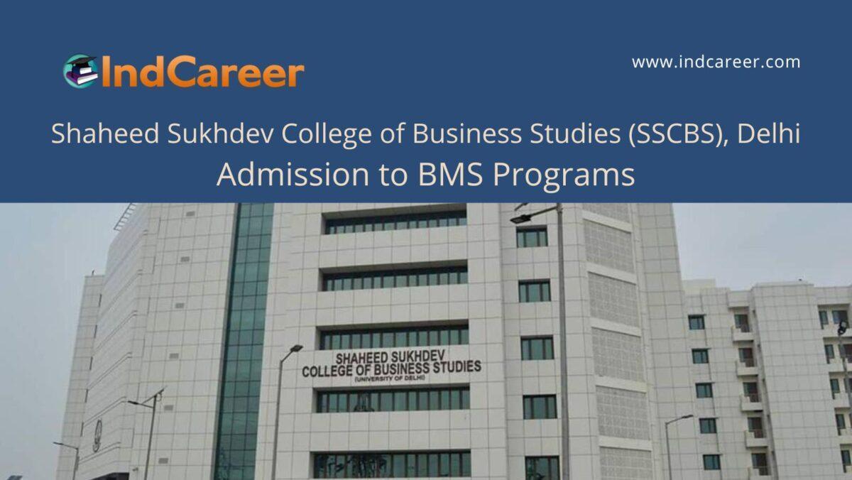 SSCBS, Delhi announces Admission to BMS Programs