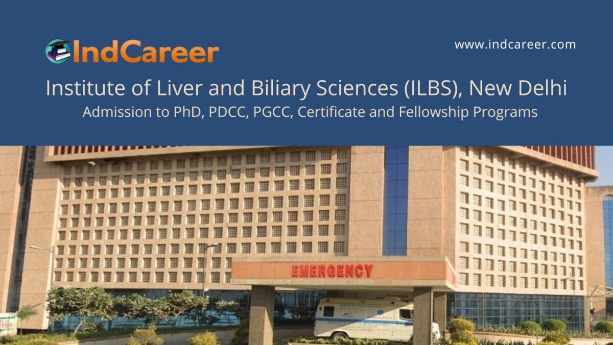 ILBS, New Delhi announces Admission to PhD, PDCC, PGCC, Certificate and Fellowship Programs