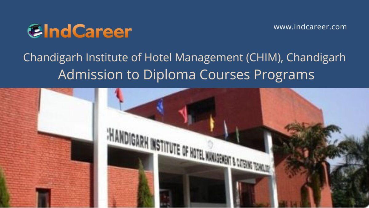 CHIM, Chandigarh announces Admission to Diploma Courses Programs