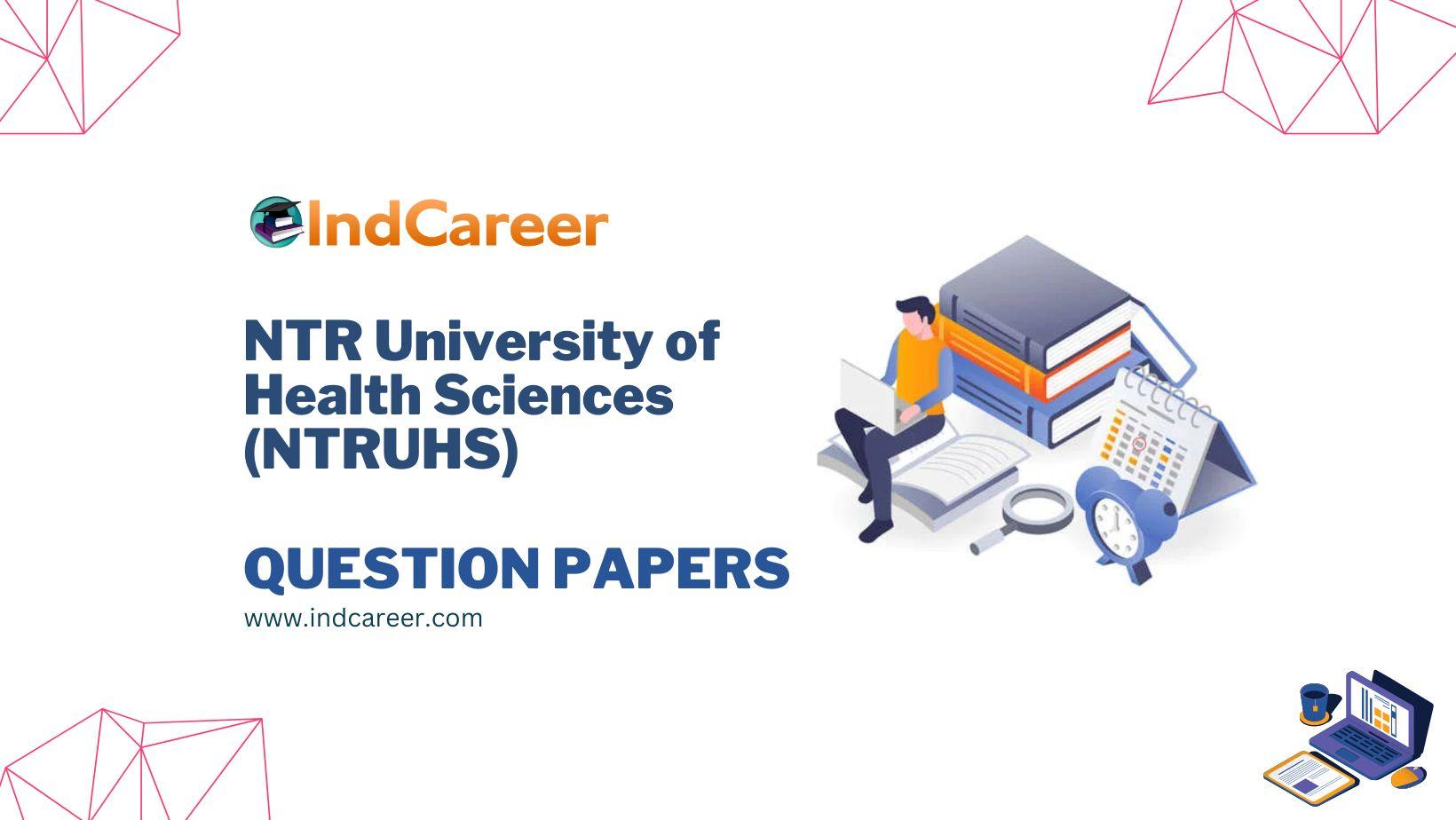 NTR University of Health Sciences (NTRUHS) Question Papers