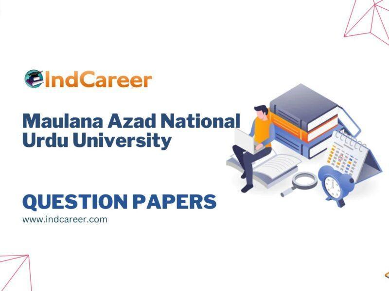 Maulana Azad National Urdu University Question Papers