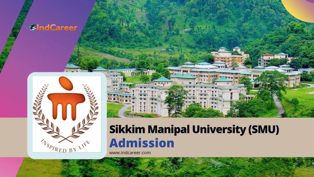 Sikkim Manipal University (SMU) Admission