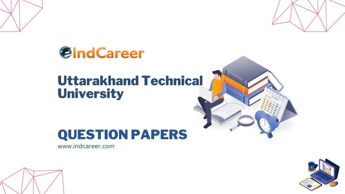 Uttarakhand Technical University Question Papers