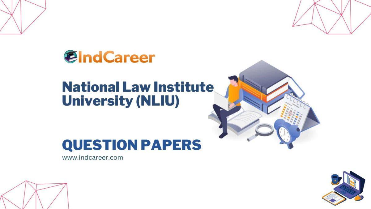 National Law Institute University (NLIU) Question Papers