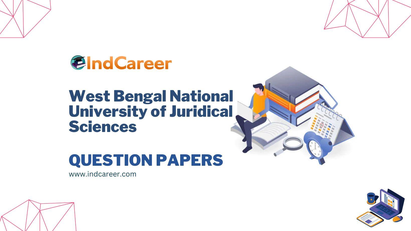 West Bengal National University of Juridical Sciences Question Papers