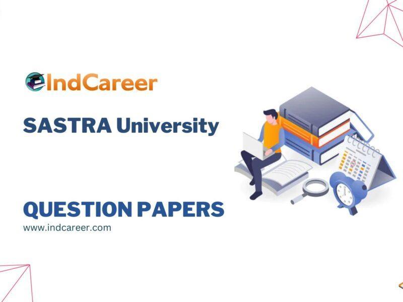 SASTRA University Question Papers