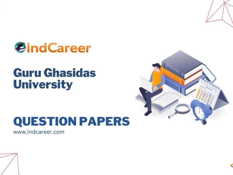 Guru Ghasidas University Question Papers