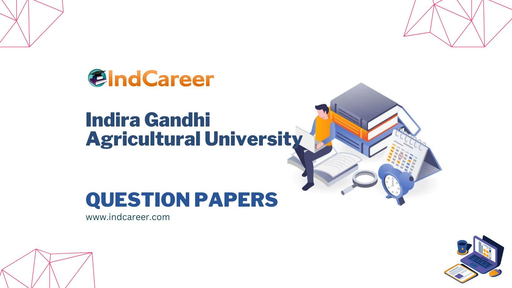 Indira Gandhi Agricultural University Question Papers