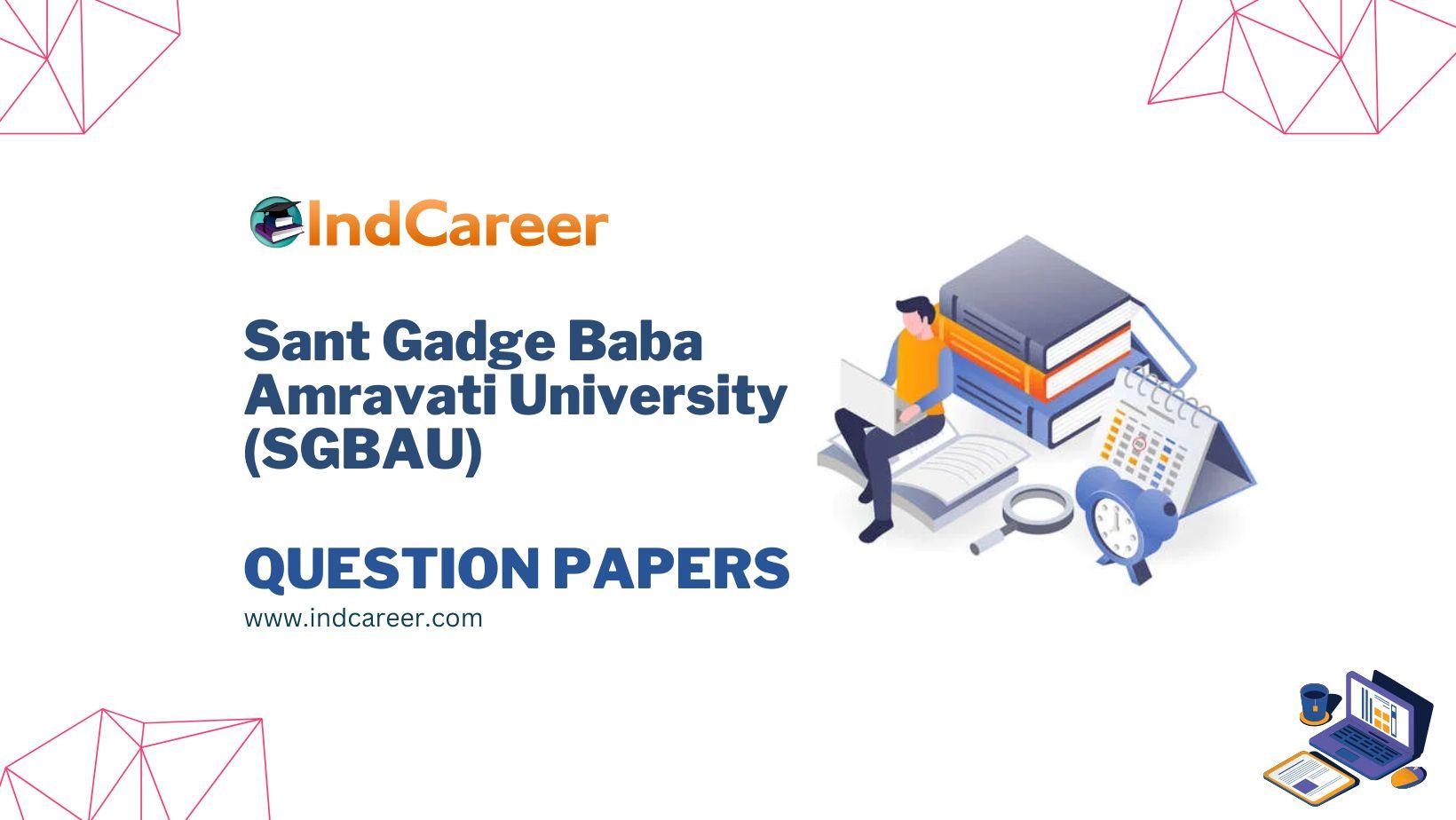 Sant Gadge Baba Amravati University (SGBAU) Question Papers