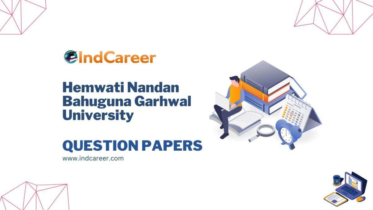 Hemwati Nandan Bahuguna Garhwal University Question Papers