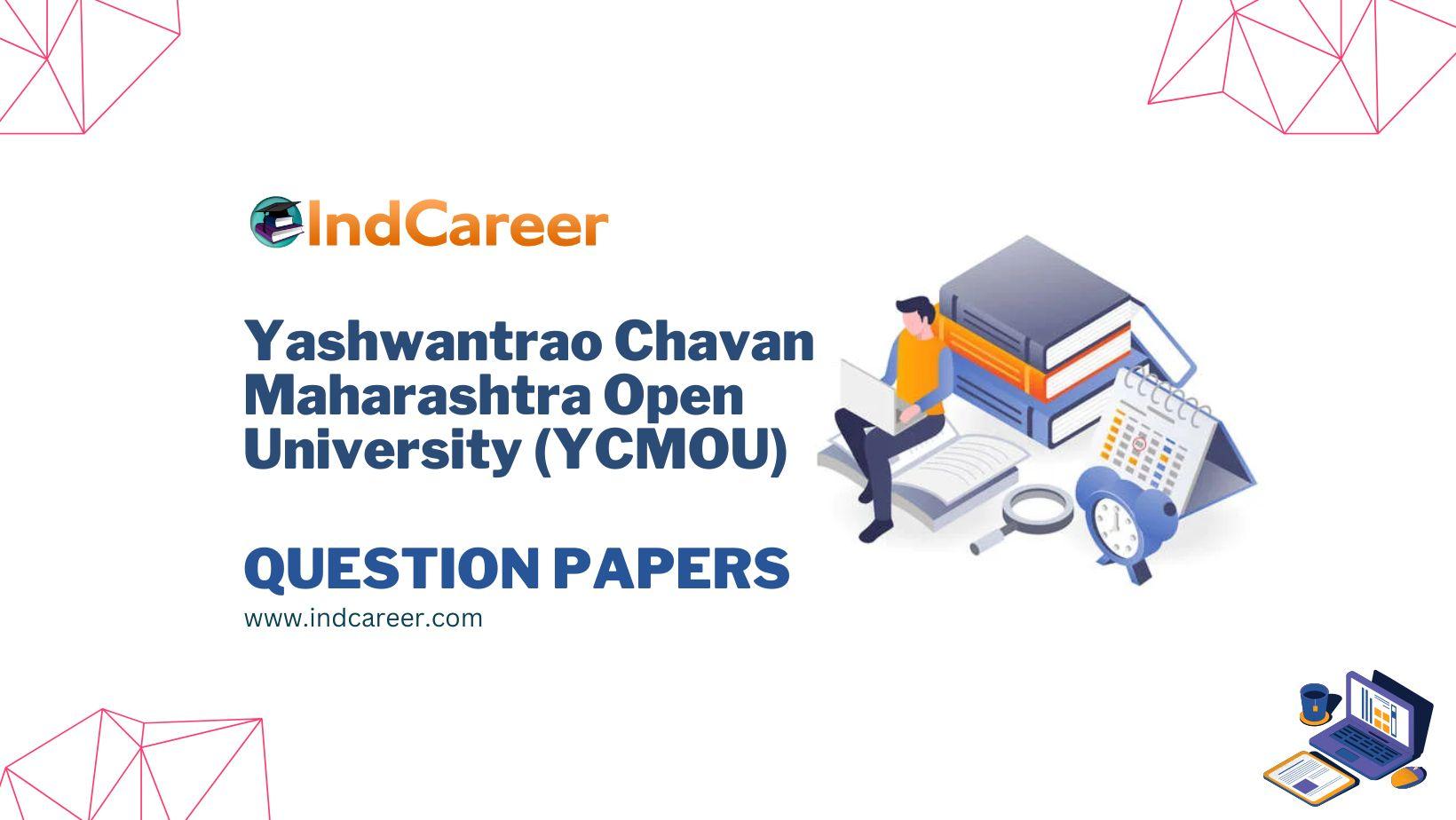 Yashwantrao Chavan Maharashtra Open University (YCMOU) Question Papers