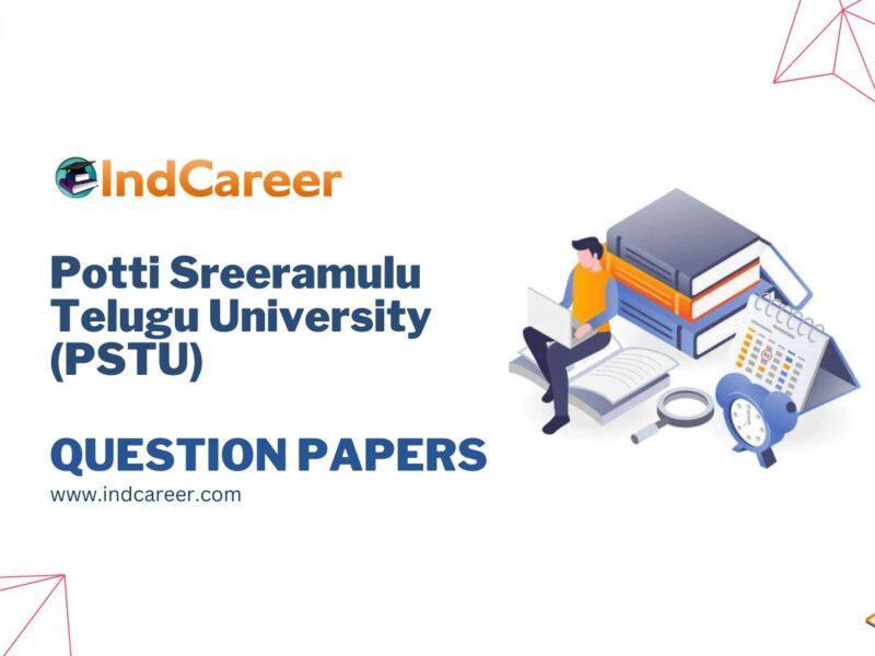 Potti Sreeramulu Telugu University (PSTU) Question Papers