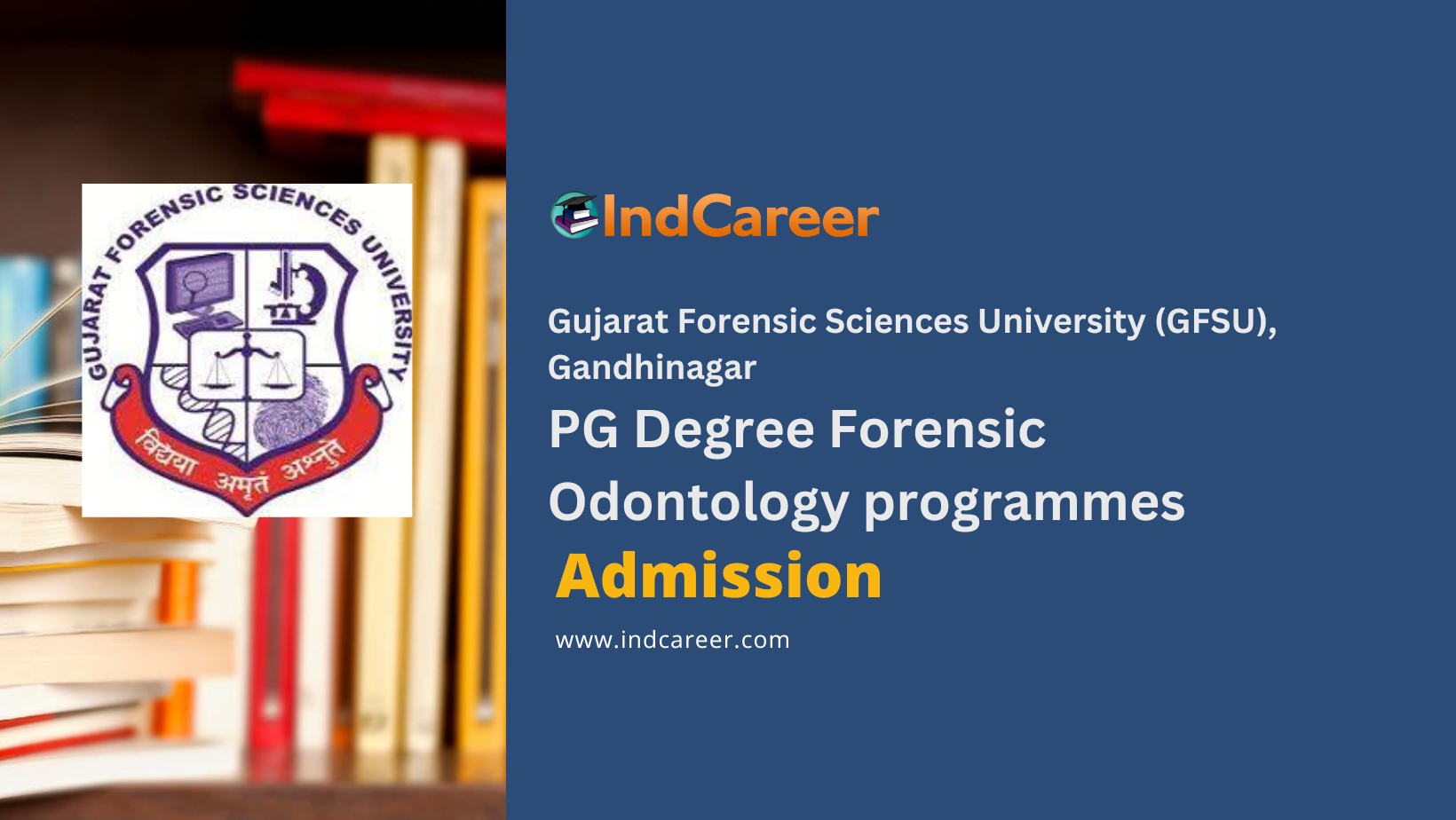 GFSU PG Degree Forensic Odontology programmes Admission