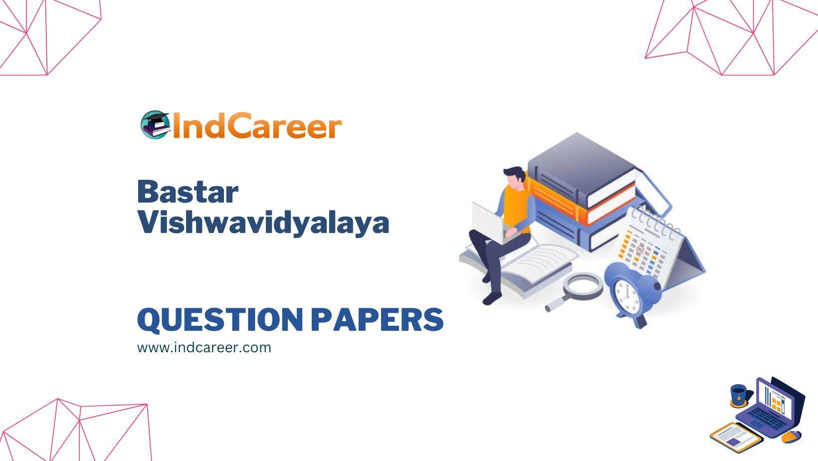 Bastar Vishwavidyalaya Question Papers