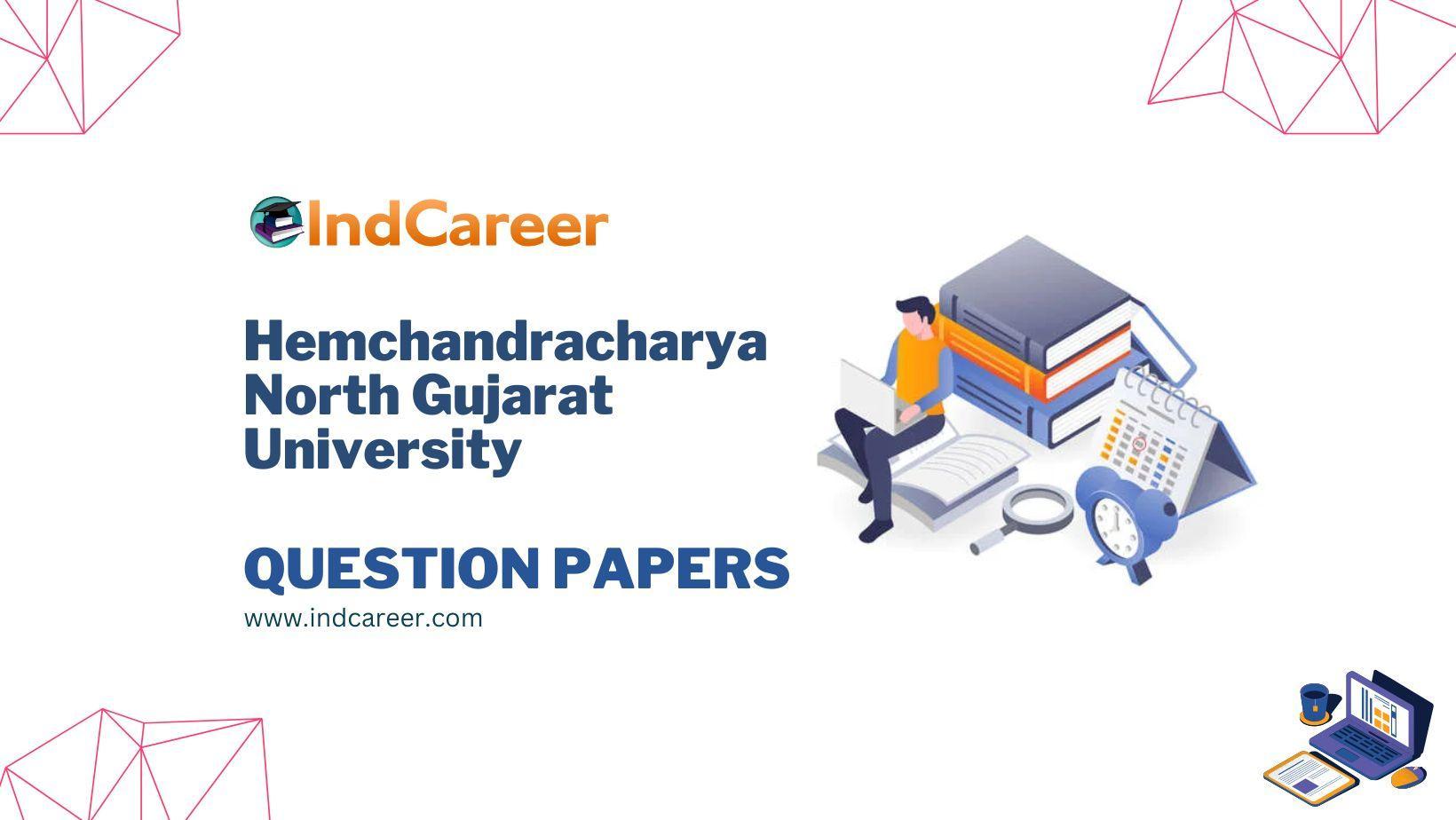Hemchandracharya North Gujarat University Question Papers