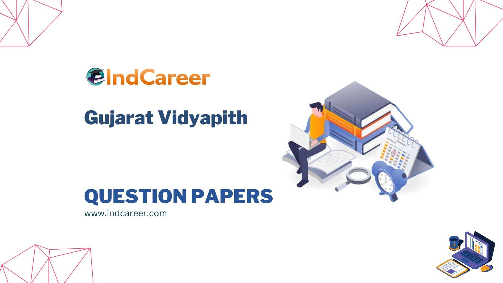 Gujarat Vidyapith Question Papers