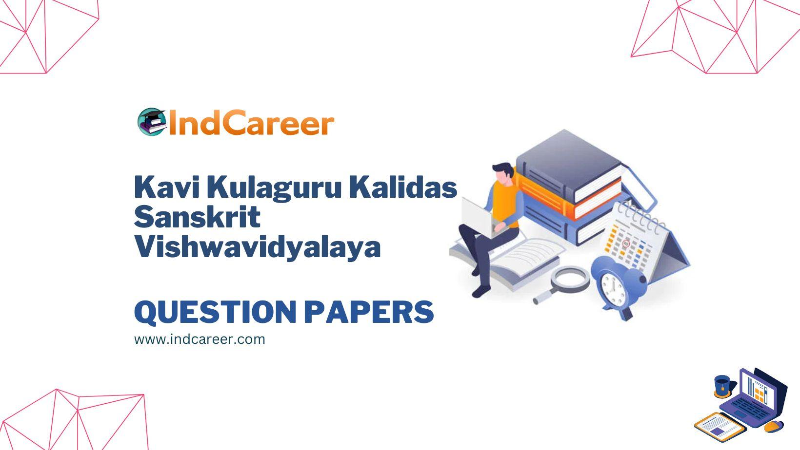 Kavi Kulaguru Kalidas Sanskrit Vishwavidyalaya Question Papers