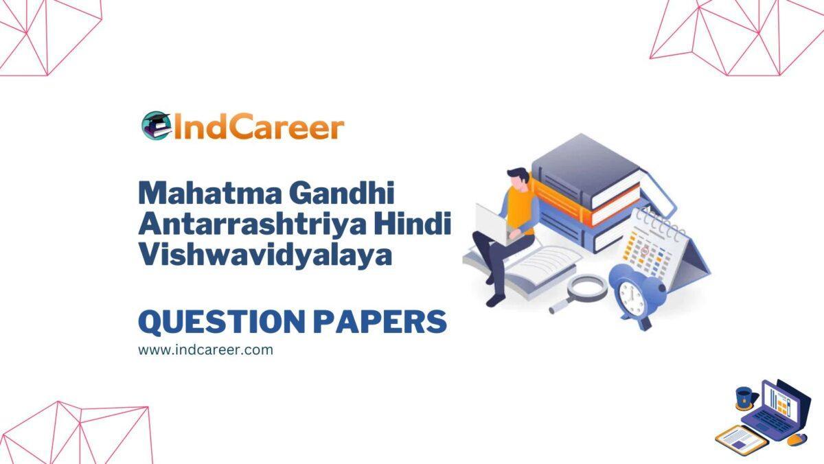 Mahatma Gandhi Antarrashtriya Hindi Vishwavidyalaya Question Papers