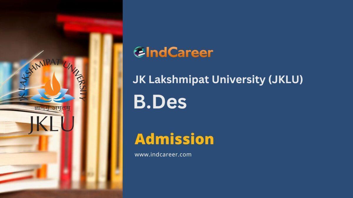 JK Lakshmipat University (JKLU) B.Des Programme Admission