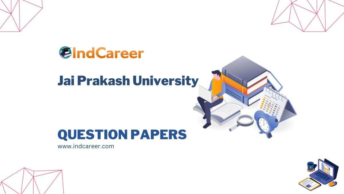 Jai Prakash University Question Papers