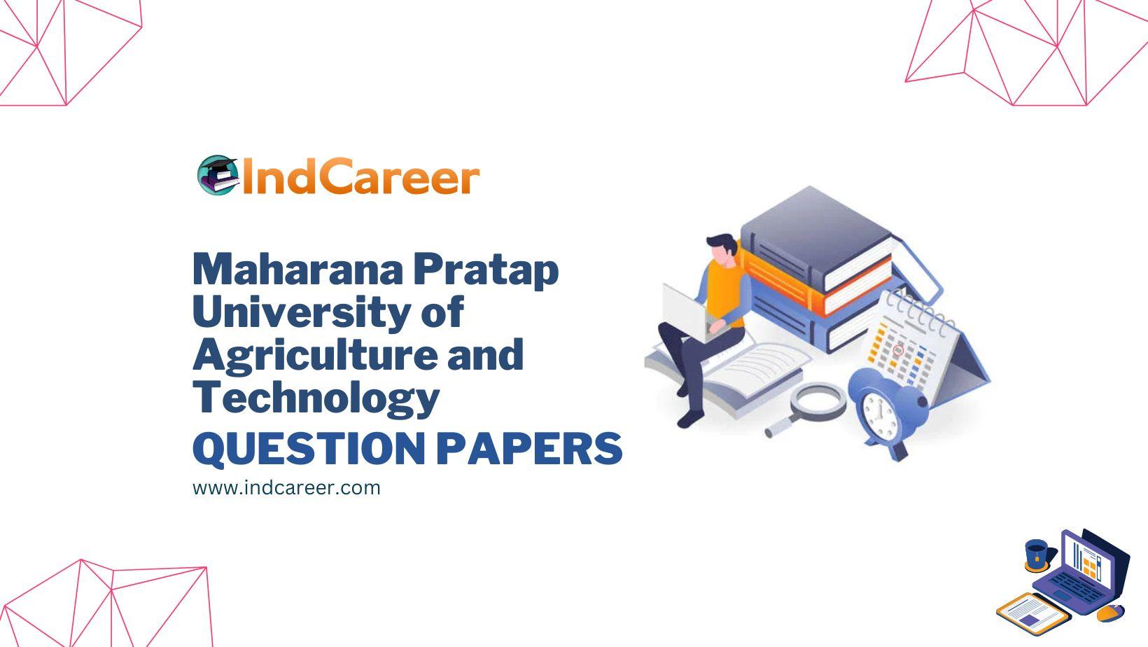 Maharana Pratap University of Agriculture and Technology Question Papers