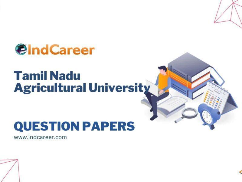 Tamil Nadu Agricultural University Question Papers