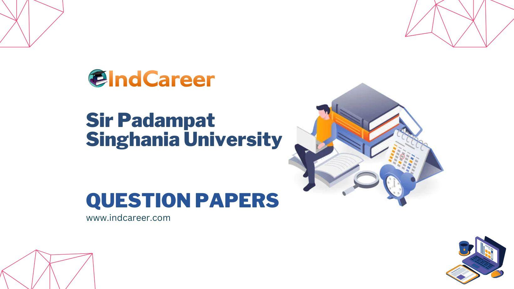 Sir Padampat Singhania University Question Papers