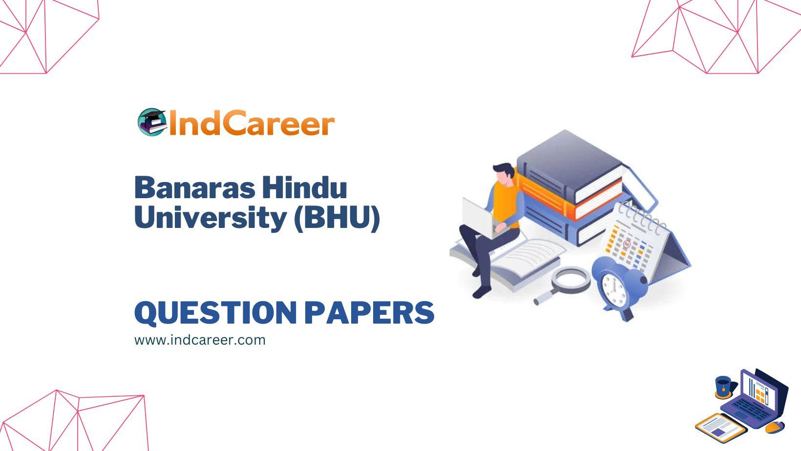Banaras Hindu University (BHU) Question Papers