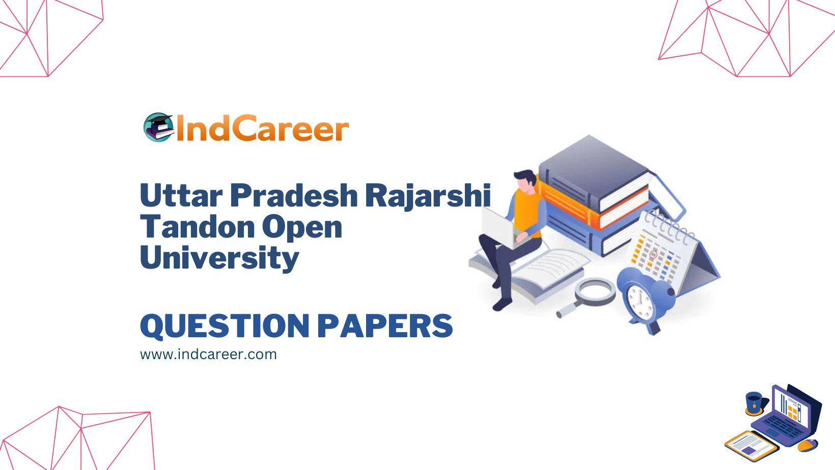 Uttar Pradesh Rajarshi Tandon Open University Question Papers