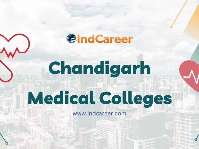 Chandigarh Medical Colleges