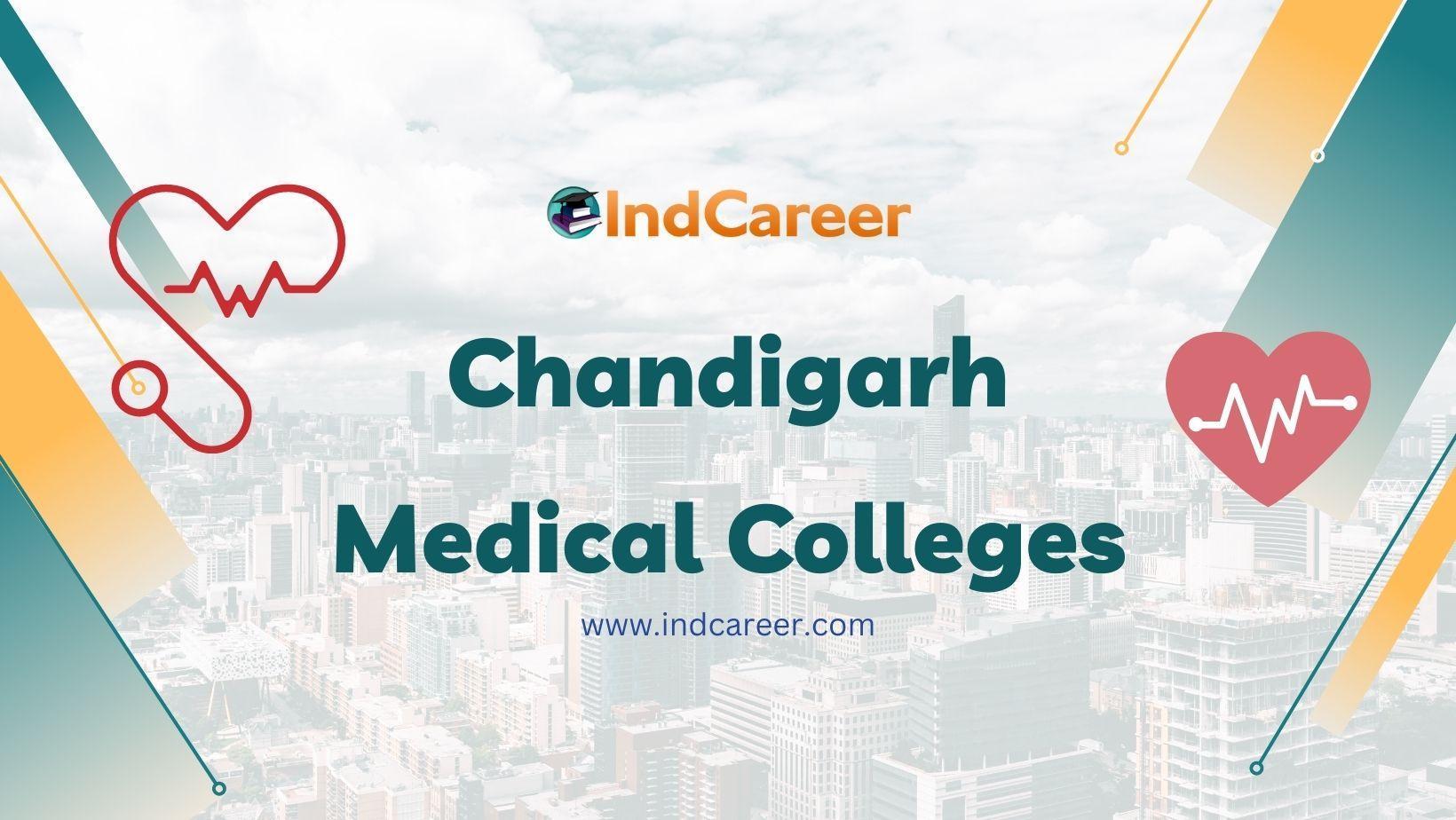 Chandigarh Medical Colleges