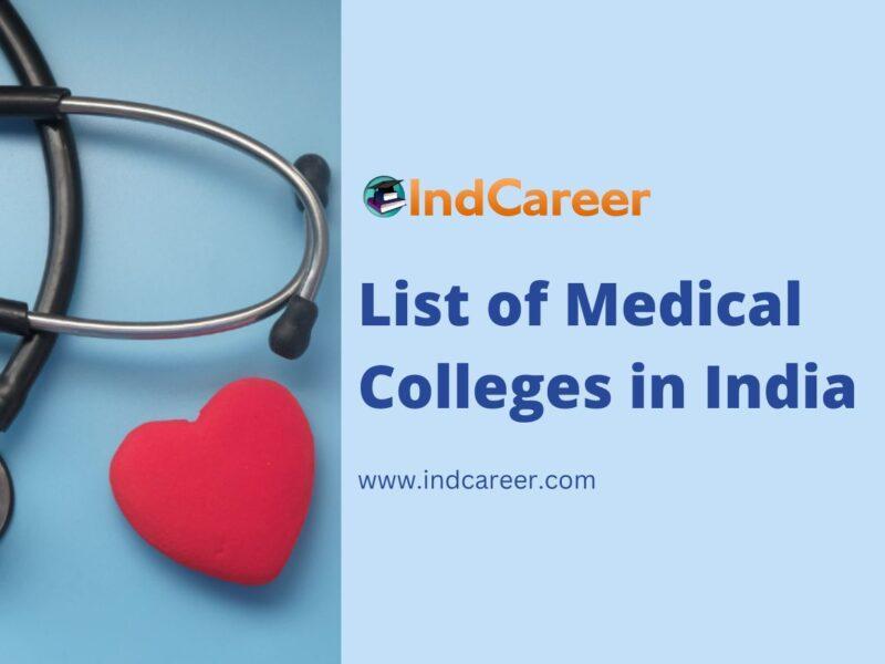 List of Medical Colleges in India